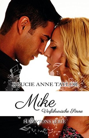 Mike: Verführerische Sinne (Hamptons #4) (German Edition)