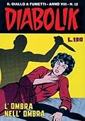 Diabolik anno VIII n. 12: L'ombra nell'ombra