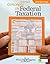 Concepts in Federal Taxation 2015 (with H&R Block™ Tax Preparation Software CD-ROM and RIA Checkpoint 1 term (6 months) Printed Access Card)