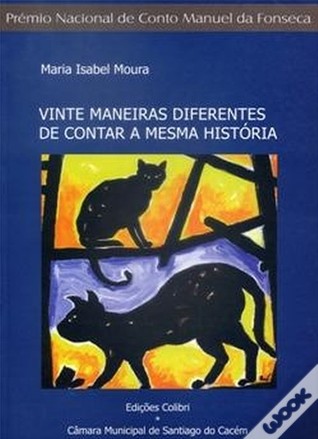 Vinte Maneiras Diferentes de Contar a Mesma História (Paperback)