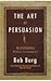 The Art of Persuassion
