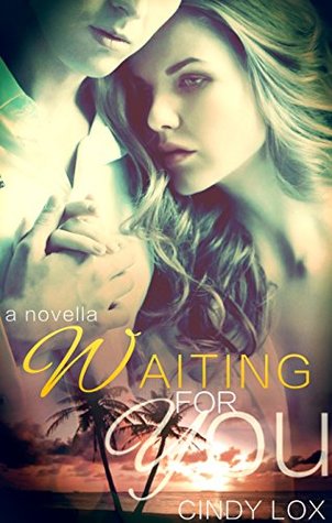 Waiting For You (Kindle Edition)