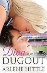 Diva in the Dugout