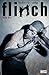 Flinch: Book One (Flinch (1999-2001) 1)