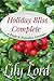 Holiday Bliss Complete by Lily Lord