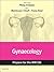Gynaecology: Prepare for the MRCOG: Key articles from the Obstetrics, Gynaecology & Reproductive Medicine journal