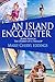 An Island Encounter (The Diaries of a Trollop #4)