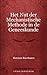 Het Nut der Mechanistische Methode in de Geneeskunde (Dutch Edition)