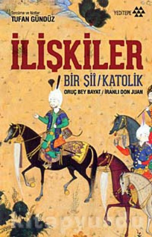 İlişkiler: Bir Şii/Katolik (Paperback)