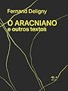 O aracniano e out...