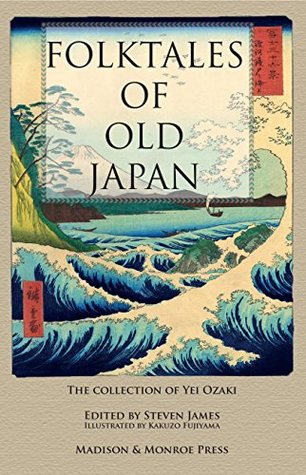 Folktales of Old Japan (Kindle Edition)