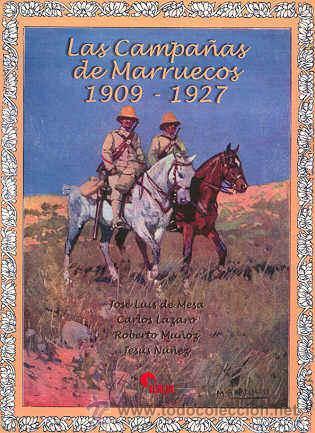 Las campañas de Marruecos, 1909-1927