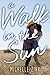 A Walk in the Sun by Michelle Zink A Walk in the Sun by Michelle Zink