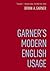 Garner's Modern English Usage by Bryan A. Garner