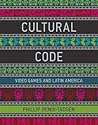 Cultural Code by Phillip Penix-Tadsen