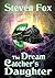 The Dream Catcher's Daughter