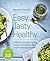 Easy Tasty Healthy: Your go...