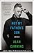 Not My Father's Son by Alan Cumming