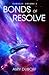 Bonds of Resolve (Cadicle, #3)