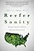 Reefer Sanity: Seven Great ...