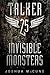 Talker 25 #2: Invisible Monsters
