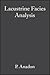 Lacustrine Facies Analysis (Special Publication 13 of the IAS) (International Association Of Sedimentologists Series)