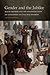 Gender and the Jubilee: Black Freedom and the Reconstruction of Citizenship in Civil War Missouri (Studies in the Legal History of the South)