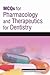 McQs for Pharmacology and Therapeutics for Dentistry E-Book