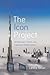 The Icon Project: Architecture, Cities, and Capitalist Globalization