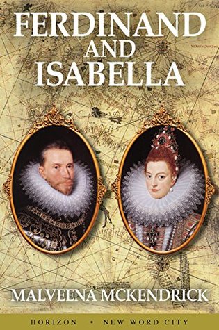 Ferdinand and Isabella (Kindle Edition)