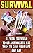 Survival: 18 Vital Survival...