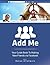 Add Me: Your Guide Book to Making New Friends Via Facebook