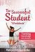 The Successful Student Workbook: How to Develop Good Study Habits