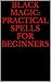 Black Magic Spells