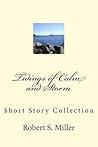 Tidings of Calm and Storm: Short Story Collection