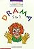 Drama: 5-7 Years (Scholasti...