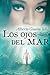 Los Ojos del Mar