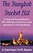 The Bangkok Bucket List: Go...