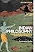 Introduction to Indian Philosophy: Hindu and Buddhist Ideas from Original Sources