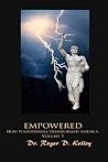 Empowered: How Pennsylvania Transformed America, Vol. 1