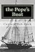 the Pope's Boat: a River Rat on Lake Superior (Mississippi River Harbor Towboating and Lake Superior Sailing)