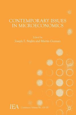 Contemporary Issues in Microeconomics (International Economic Association Series)