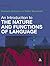 An Introduction to the Nature and Functions of Language: Second Edition