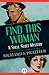 Find This Woman (The Shell Scott Mysteries)