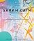 Sarah Cain: The Imaginary A...