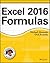 Excel 2016 Formulas by Michael    Alexander