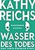 Wasser des Todes (2) (Kindle Single) (German Edition)