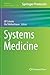 Systems Medicine (Methods in Molecular Biology, 1386)