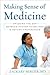 Making Sense of Medicine: Bridging the Gap between Doctor Guidelines and Patient Preferences