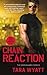 Chain Reaction (Bodyguard, #3)
